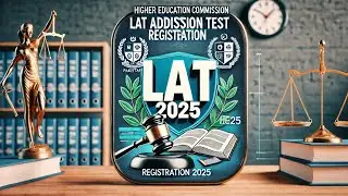 Online LAT Test Registration -2025 On HEC Portal...