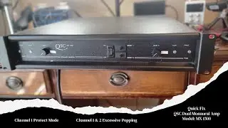 (Quick Fix) QSC Dual Monaural Amp MX 1500