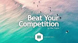 Beat Your Competition - Vibe Tracks : High Pitched/Sped Up