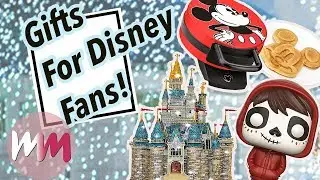 Top 10 Awesome Gifts for Disney Fans