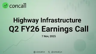 Highway Infrastructure Q2 FY26 Earnings Conference Call | Concall.in