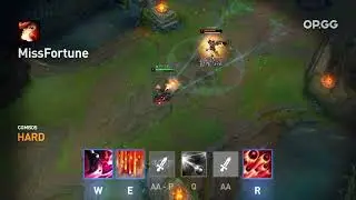 Miss Fortune W + E + A + Q + A + R
