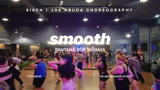 Smooth - Santana, Rob Thomas | Joe Abuda Choreography | Latin Funk
