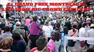 Montr&eacute;al F1 Grand Prix Part3: Beautiful crowd downtown Mtl