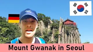 I Climb Gwanaksan in Seoul for the First Time (Korean Hiking Adventure) ⛰️🇰🇷
