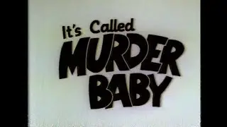 It's Called Murder Baby (1982) Trailer 1