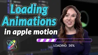 Apple Motion Tutorial | Loading Animations