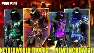 Latest Incubator Free Fire Netherworld Troops New Soldiers Bundles