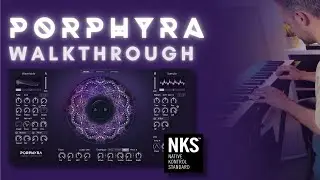 Porphyra Hybrid Walkthrough | Unleash Cinematic Magic with a Wavetable + Sampler Powerhouse