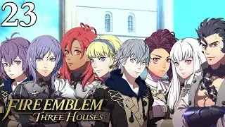 A & B SUPPORT REACTION | Let's Play Fire Emblem Three Houses BLIND Playthrough -23- FE3H Gameplay