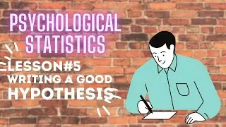 Writing a Good Hypothesis