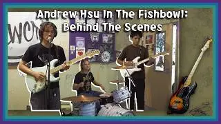 In the Fish Bowl Behind the Scenes with Andrew Hsu