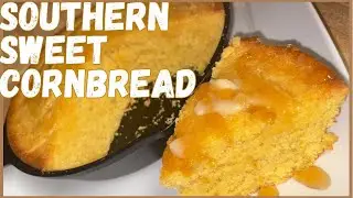 HOMEMADE SOUTHERN SWEET CORNBREAD | How to make Cornbread | 먹방