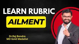 ailments from rubric learn with dr raj bondre. join repertory series