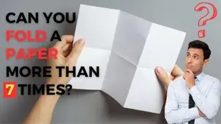 Can We Fold The Paper 7 Times | क्या हम इस पेपर को सात बार फोल्ड कर पायेंगे ( EXPERIMENT GROUND 