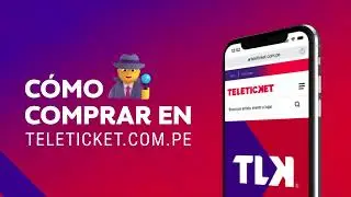 &iquest;C&oacute;mo comprar una entrada en Teleticket.com.pe?