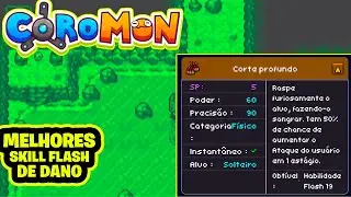 AS MELHORES SKILL FLASH DE DANO NO COROMON FULL GAME