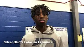 Silver Bluff&rsquo;s Latavian Lawrence