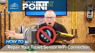 That's The Point - How To Repair Your Tablet/Sensor WiFi Connection