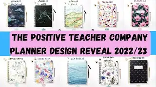 The Positive Teacher Company Teacher Planner Design Reveals + MY CHOICE 2022/23