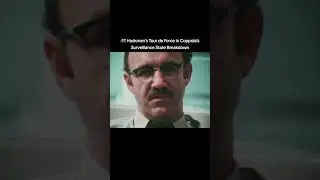🎥 Hackman&rsquo;s Tour de Force in Coppola&rsquo;s Surveillance State Breakdown