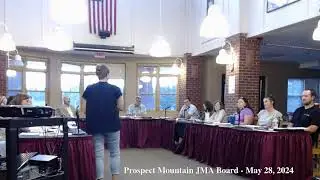 Prospect Mountain JMA Board - May 28, 2024