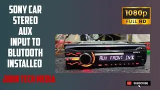 Sony car stereo aux input to blutooth installed