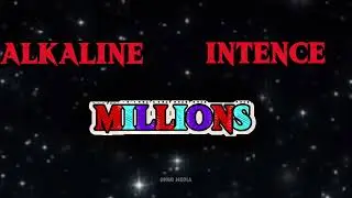 Alkaline, Intence - Millions lyric