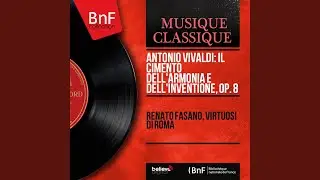 The Four Seasons, Op. 8, Violin Concerto No. 3 in F, RV 293 