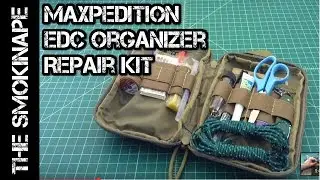 EDC Repair Kit (Maxpedition Pocket Organizer) - TheSmokinape