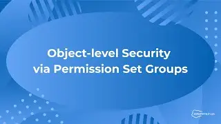 Salesforce: Permission Set Groups