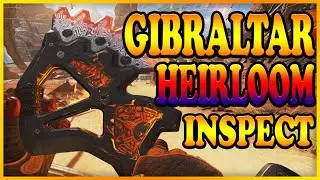 Gibraltar Heirloom Inspect and All The Unique Animations APEX LEGENDS