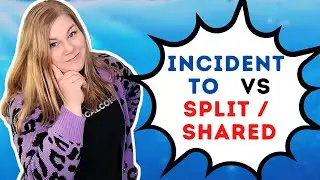 Incident To and Split / Shared Explanations - Medical Billing and Coding Guidelines clarified