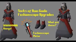 Socks of Ruin Guide - Fashionscape Upgrades - Crack the Clue 3 | OSRS