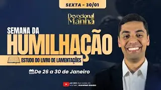 TODAY'S DEVOTIONAL - 01/30 ☀️ (FRIDAY) | Pastor Guilherme Grando