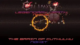 The Brain of Cuthulhu Legendary Death mode nohit