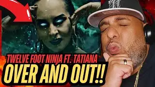 FIRST TIME | Twelve Foot Ninja - Over and Out feat. Tatiana Shmayluk REACTION!!!!