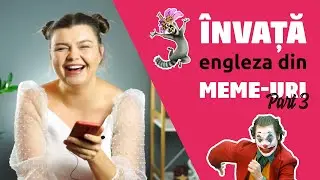 Învață engleza din Meme-uri: Part 3