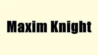 Maxim Knight