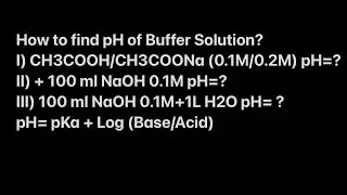 Buffer solution. pH calculation with Henderson-Hasselbach equation. | #30