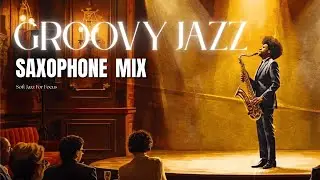Smooth Jazz To Cure Brainrot..