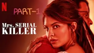 Mrs. Serial killer ( part 1 ) /NETFLEX/