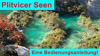 Plitvicer Seen Kroatien &ndash; Oberen & Unteren Seen + Tipps f&uuml;r den perfekten Besuch