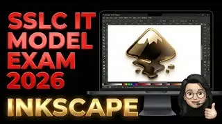 SSLC IT MODEL EXAM 2026|INKSCAPE