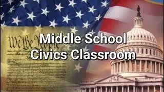Middle School Civics Classroom