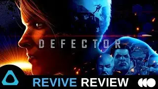 Defector VR Revived - Defector Review for the Valve Index
