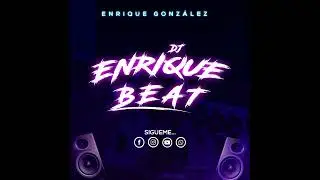 Musica De Antro Junio   Enrique Beat 2024