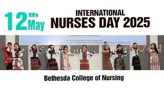 Bethesda School of Nursing | INTERNATIONAL NURSES DAY 2025 |  12/05/ 2025 | MUOLVALPHEI