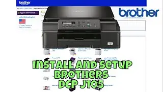 how to install brothers printer DCP J105 in laptop windows