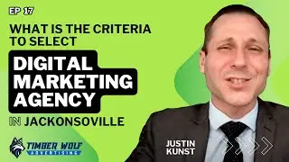 What Criteria Should Jacksonville Businesses Use to Select a Digital Marketing Agency